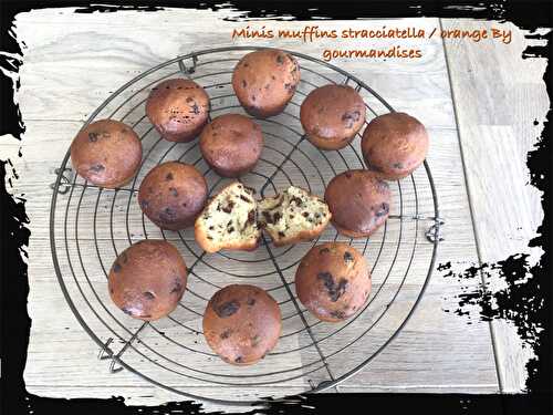 Minis muffins stracciatella/ orange ( 83 cal/ par mini muffin)