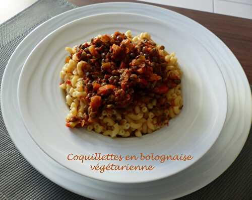Coquillettes en bolognaise végétarienne - Foodista challenge # 59