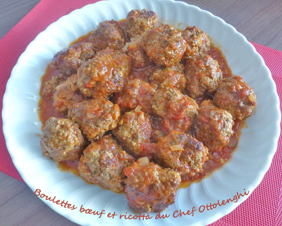 Boulettes bœuf et ricotta du Chef Ottolenghi  *