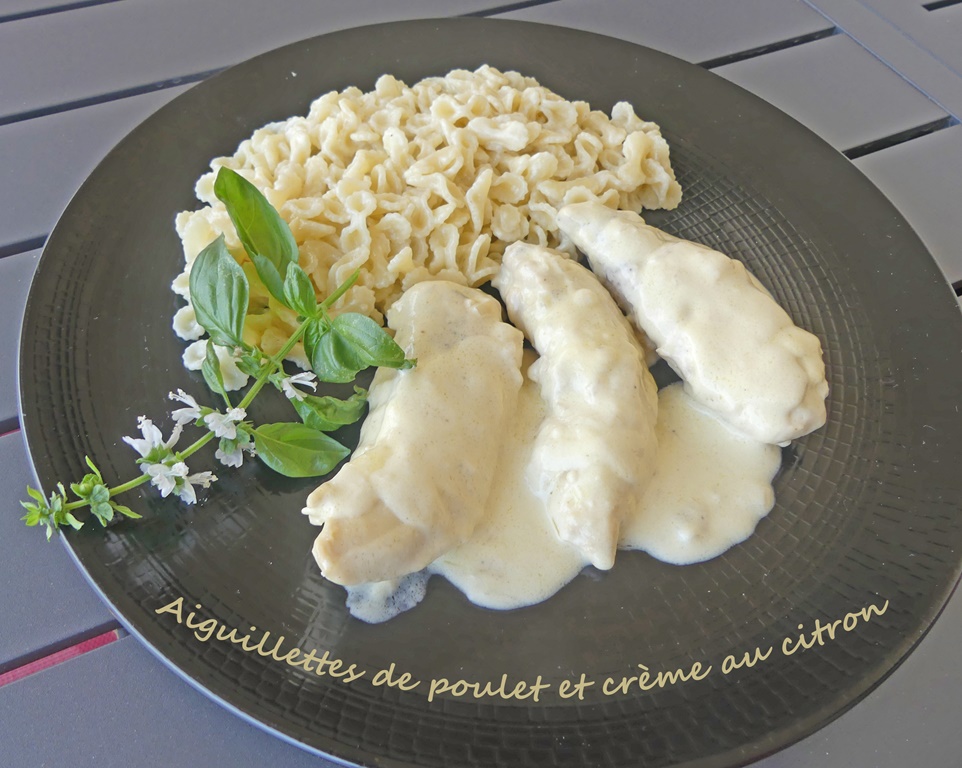 Aiguillettes de poulet et crème au citron *