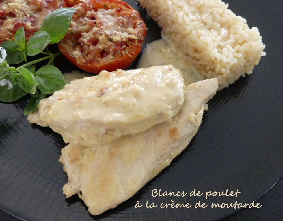 Blancs de poulet à la crème de moutarde *