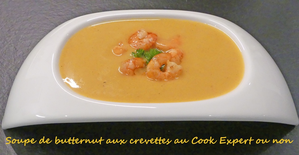 Soupe de butternut aux crevettes au Cook Expert ou non *