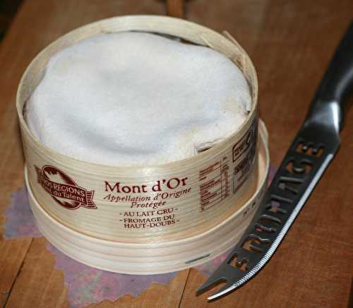 Le fromage du mois : Mont d'Or