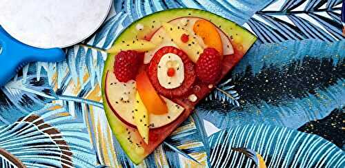Pizza pastèque aux fruits