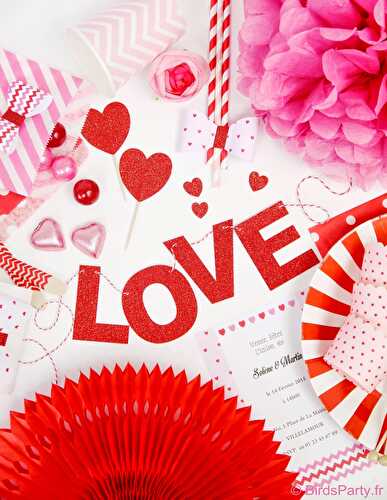 Fêtes | Party Printables: Idées Festives et Rapides pour la Saint Valentin