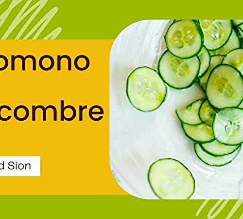 Sunomono au Concombre - Recette de Chef Arnaud