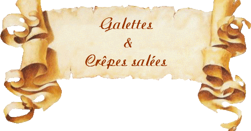 Galettes - Crêpes salées