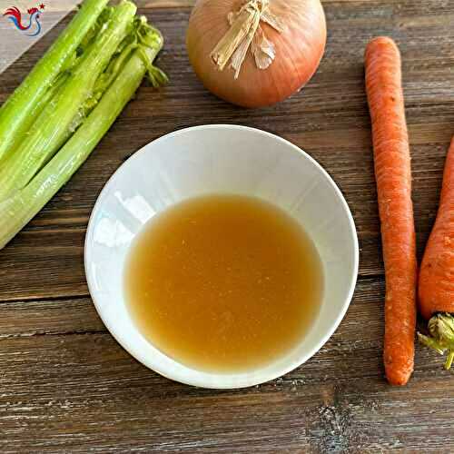 Le Bouillon de Légumes maison