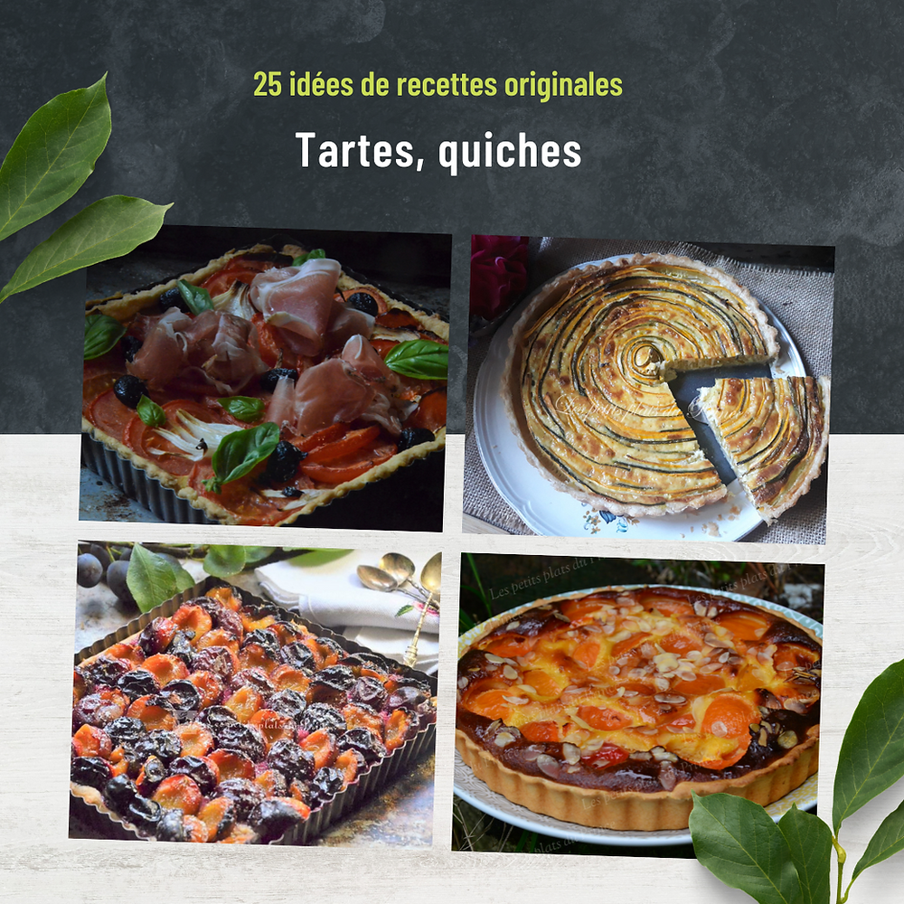 Soyons Tartes en été ! - (25 recettes à découvrir)