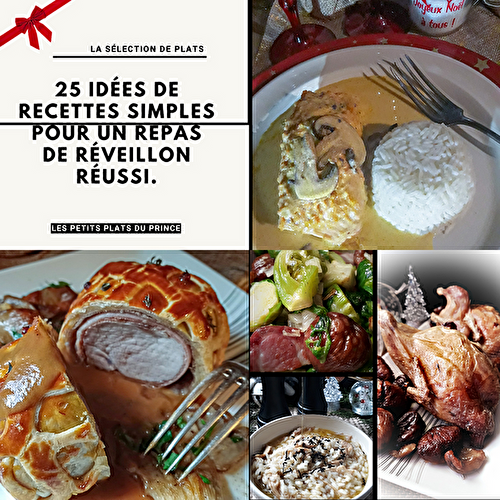  25 Recettes de plats pour des Fêtes de Fin d'Année Inoubliables ! 