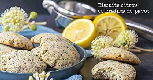 Biscuits au citron et aux graines de pavot