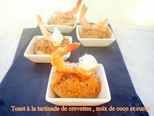 Toast à la tartinade de crevettes , noix de coco et curry