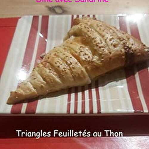 Des Triangles Feuilletés au Thon