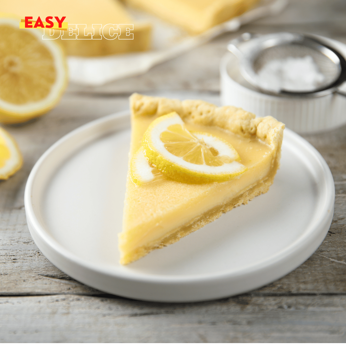 Tarte au Citron Facile et Rapide