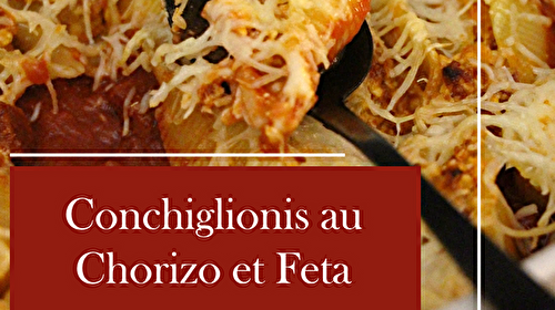 Conchiglionis au Chorizo et Feta : Une Recette Savoureuse à Essayer