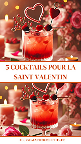 5 Cocktails Romantiques à Préparer pour la Saint-Valentin