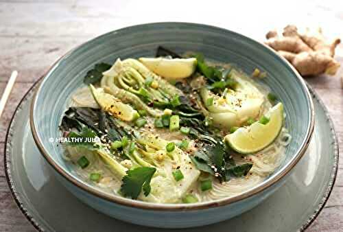 BOUILLON DE PAK CHOI AUX VERMICELLES #VEGAN