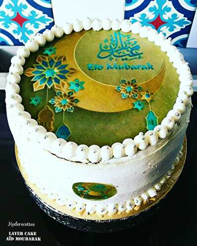 Layer Cake Aïd Mubarak