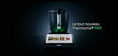 🚨 Grande Nouvelle : Le Thermomix TM7 est là ! 🚨