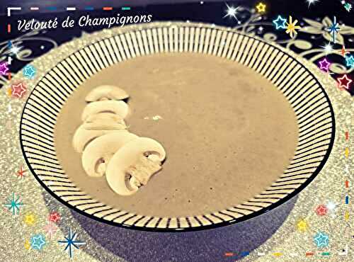 Velouté de Champignons