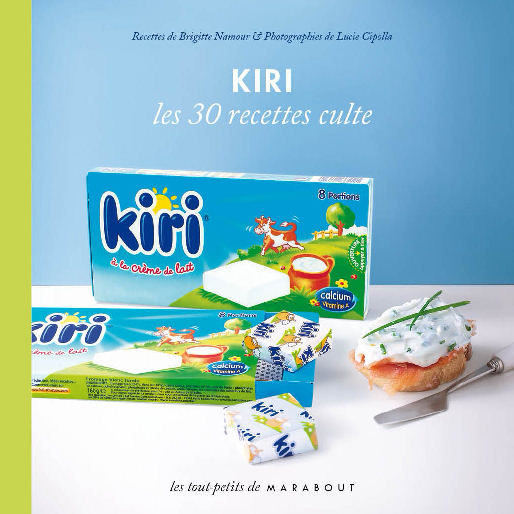 KIRI - LES 30 RECETTES CULTES