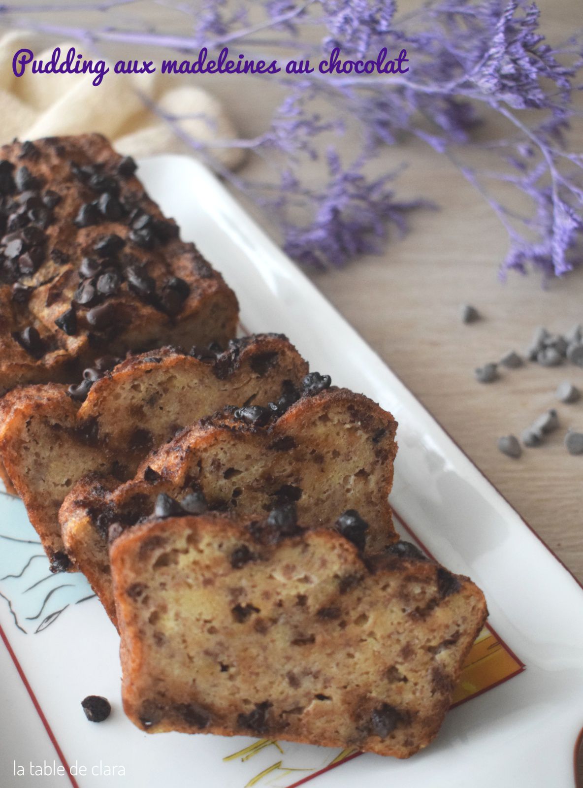 Pudding aux madeleines au chocolat