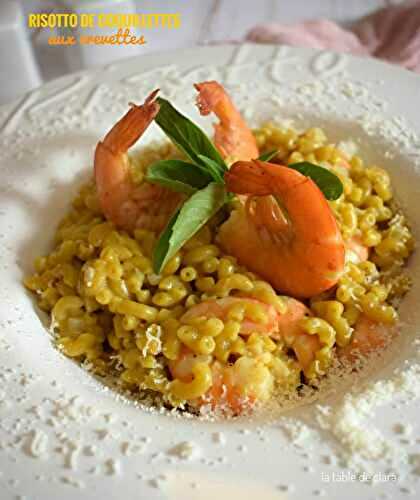 Risotto de coquillettes aux crevettes