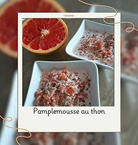 Pamplemousse au thon