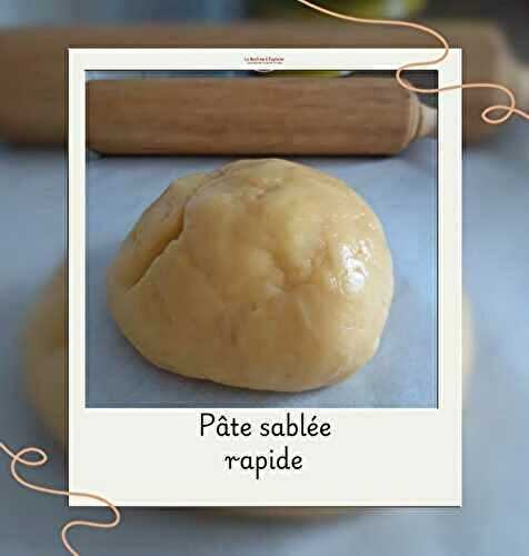 Pâte sablée rapide