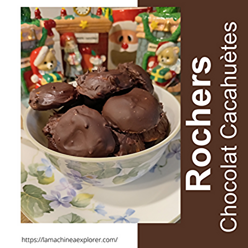 Rochers chocolat cacahuetes