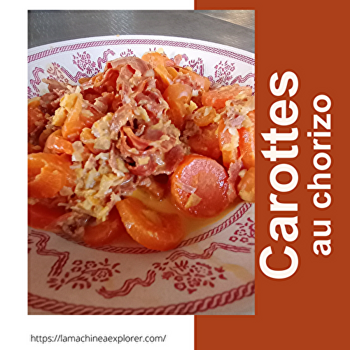 Carottes au chorizo (Expert Cuisine Elsay)
