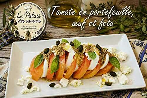 Tomate en portefeuille, oeuf et féta