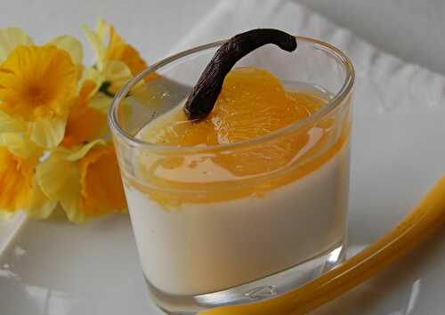 Panna cotta à la vanille et son caramel orange et vanille, légère et sans lactose