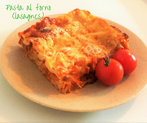Pasta al forno (lasagnes) petits légumes & PST