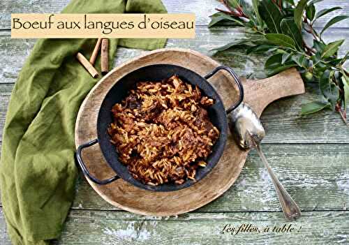 Boeuf aux langues d’oiseau – Giouvetsi