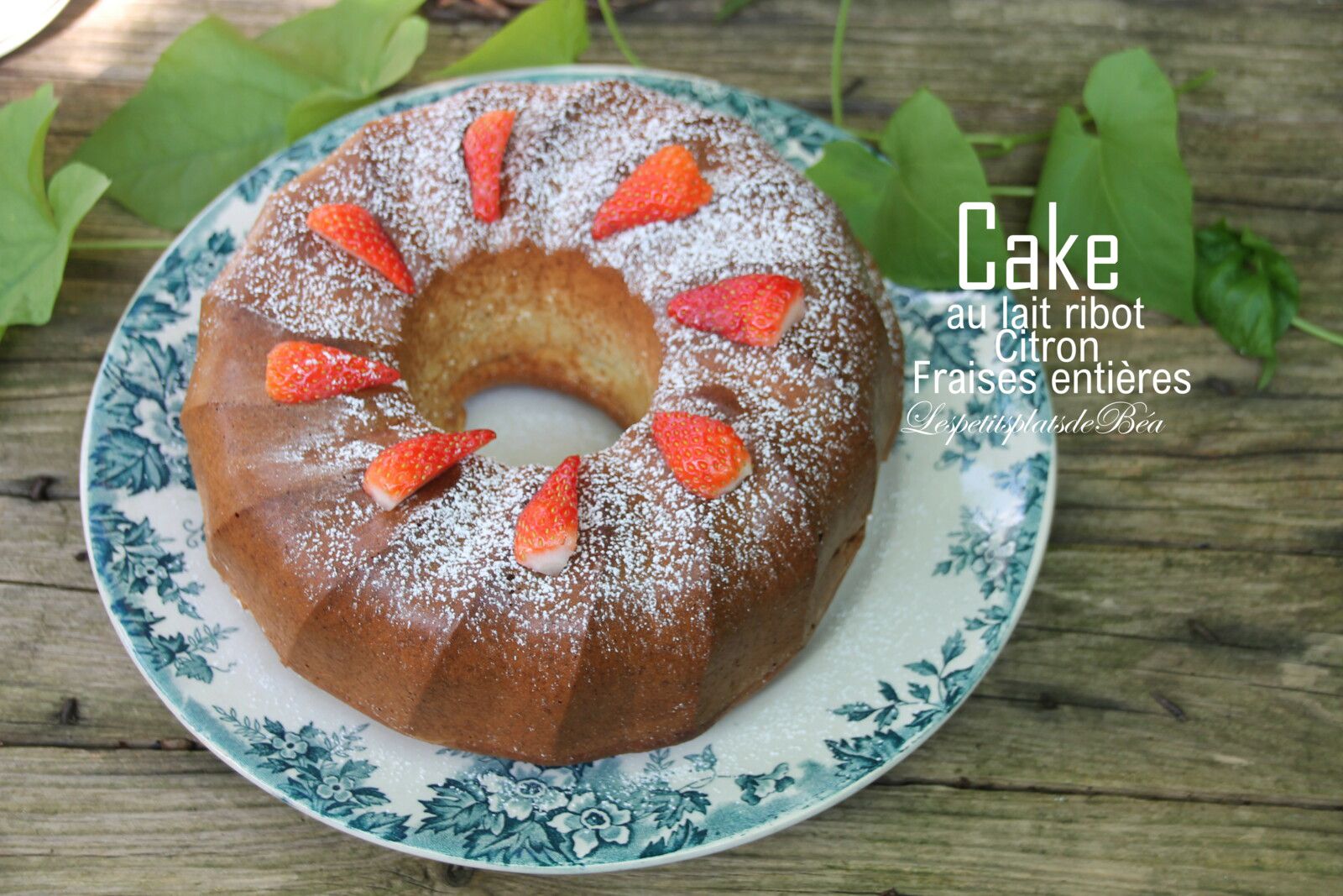 Cake au lait ribot, citron et fraises entières