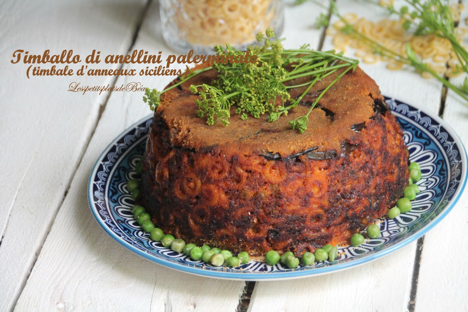 Timballo di anellini palerminato (timbale d'anneaux siciliens) - balade sicilienne à Palerme