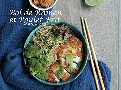 Bol de ramen et poulet frit