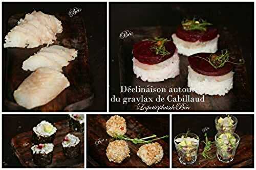 Déclinaison autour du gravlax de cabillaud