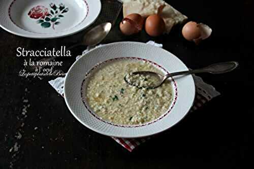 Stracciatella romaine à l'oeuf