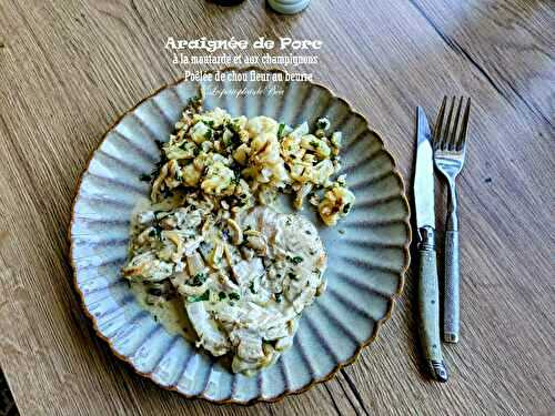 Araignée de porc à la moutarde et aux champignons, poêlée de chou fleur au beurre