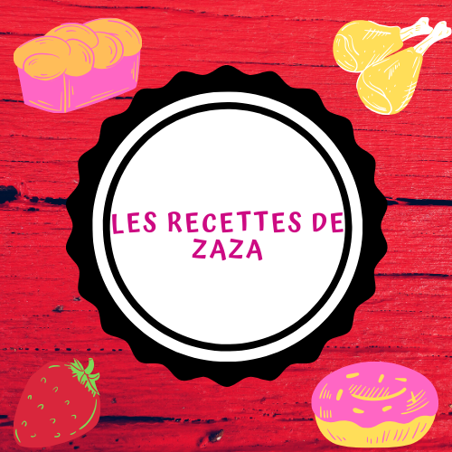 Les recettes de Zaza .