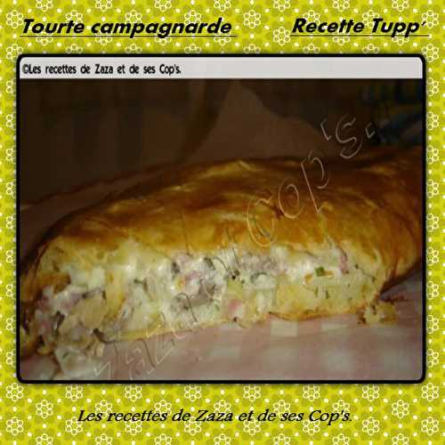 Tourte Campagnarde (Recette Tupp').