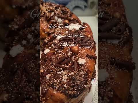 Bolo Rei de Chocolate / Gateau du Roi au Chocolat