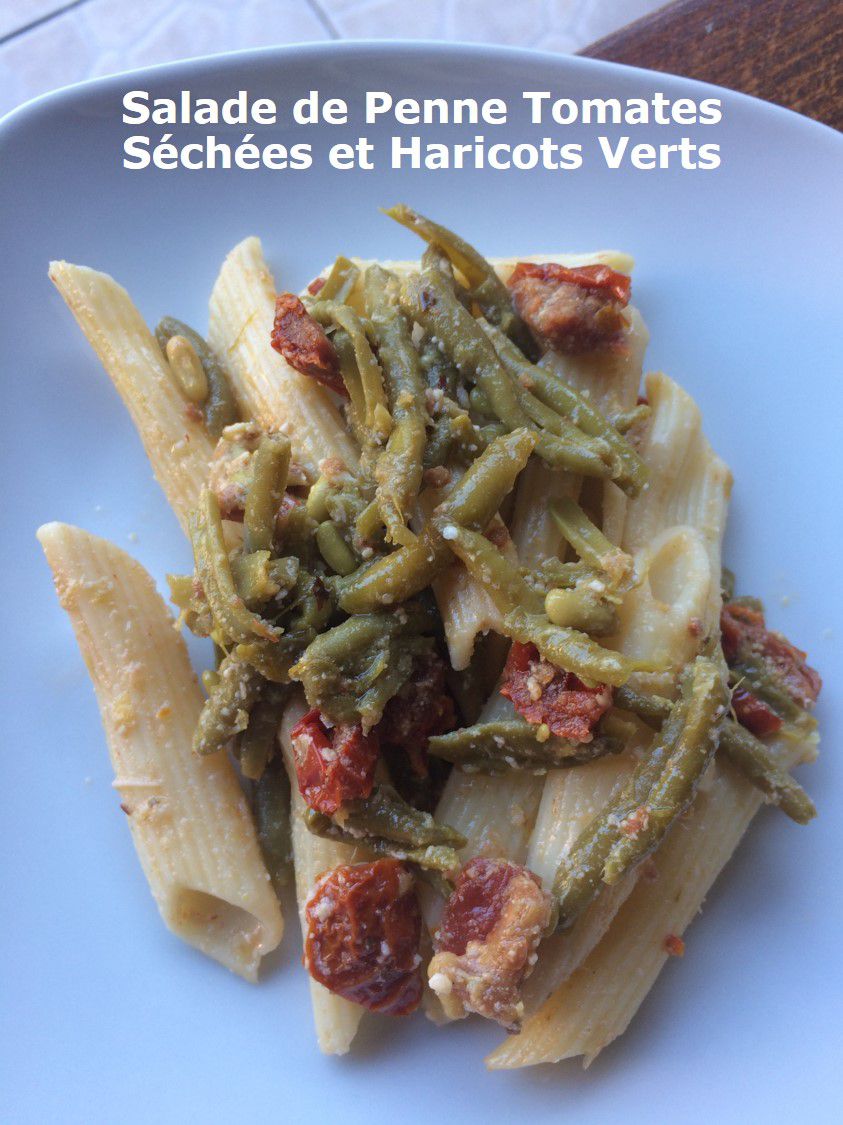 Salade de Penne Tomates Séchées et Haricots Verts