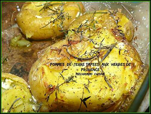 Pommes de terre Tapées à l’huile d’olive et aux Herbes de Provence