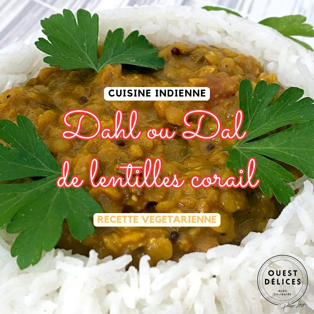 Dahl ou dal de lentilles corail