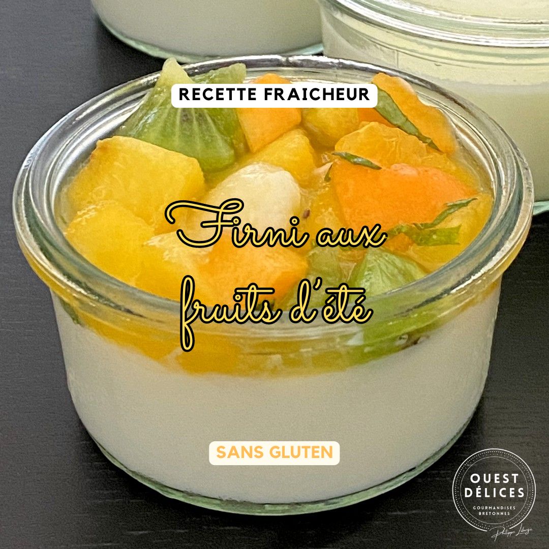 Firni, le lait parfumé en crème aux fruits d’été