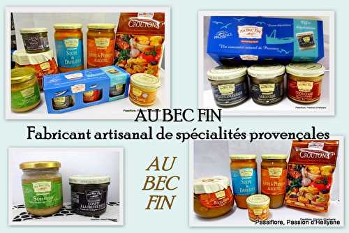 Mon partenaire AU BEC FIN fabricant artisanal de spécialités provençales