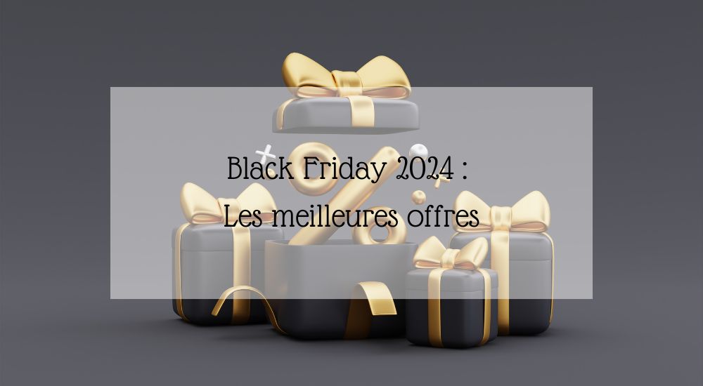 Black Friday 2024 : Les meilleures offres cuisine et pâtisserie